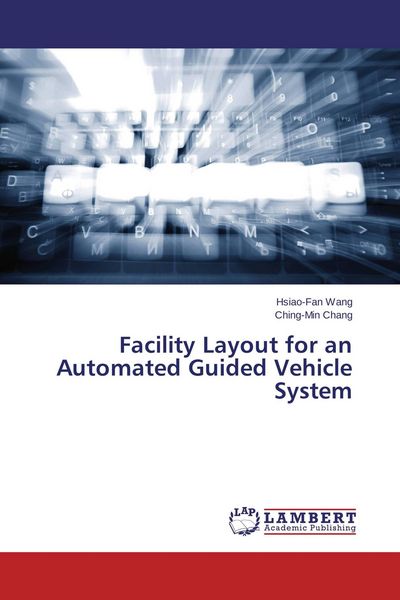 Produktbild: Facility Layout for an Automated Guided Vehicle System