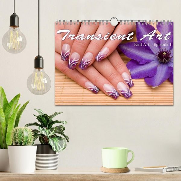 Produktbild: Transient Art &ndash; Nail Art Episode 1 (Wall Calendar 2026 DIN A4 landscape), CALVENDO 12 Month Wall Calendar