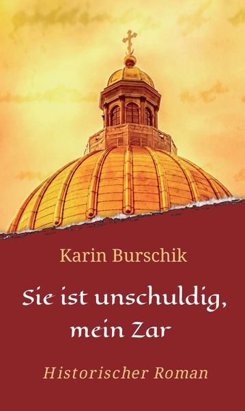 Produktbild: Sie ist unschuldig, mein Zar