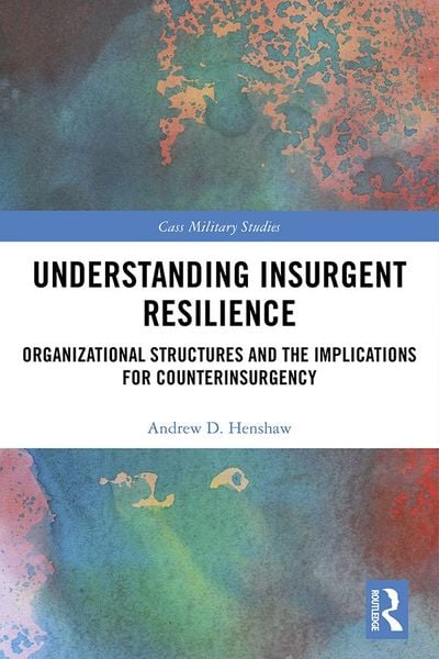 Produktbild: Understanding Insurgent Resilience