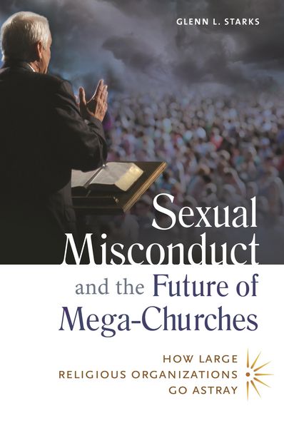 Produktbild: Sexual Misconduct and the Future of Mega-Churches