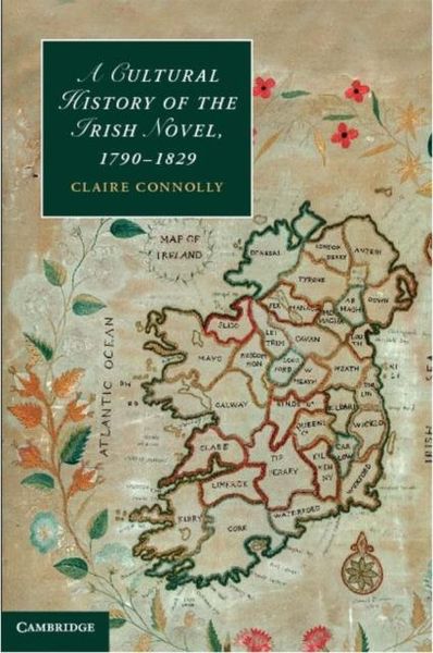 Produktbild: Cultural History of the Irish Novel, 1790-1829