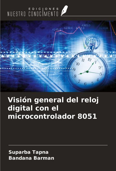Produktbild: Visi&oacute;n general del reloj digital con el microcontrolador 8051