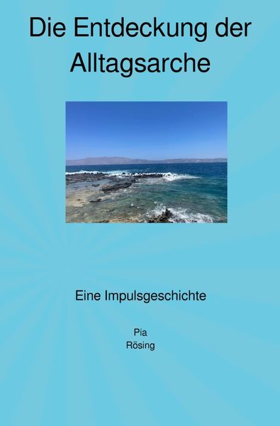 Produktbild: Impulsgeschichten / Die Entdeckung der Alltagsarche
