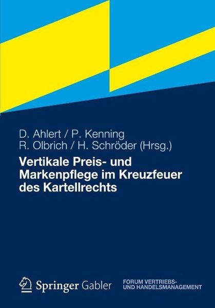 Produktbild: Vertikale Preis- und Markenpflege im Kreuzfeuer des Kartellrechts