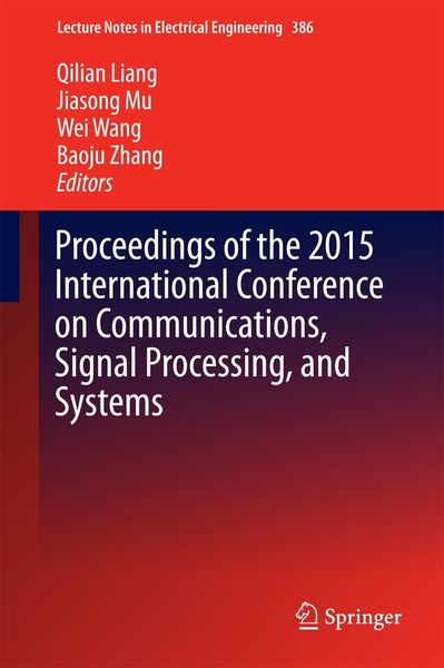 Produktbild: Proceedings of the 2015 International Conference on Communications, Signal Processing, and Systems