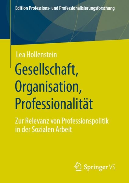 Produktbild: Gesellschaft, Organisation, Professionalit&auml;t