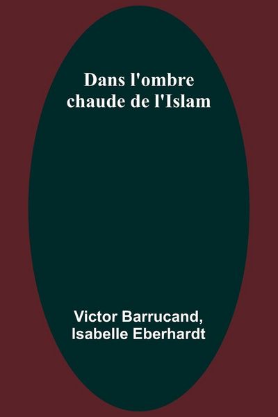 Produktbild: Dans l'ombre chaude de l'Islam