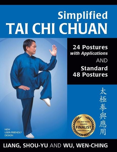 Simplified Tai CHI Chuan, Gebundene Ausgabe von Shou-Yu Liang , Wen-Ching Wu, Ingram Publishers Services, 9781594394355