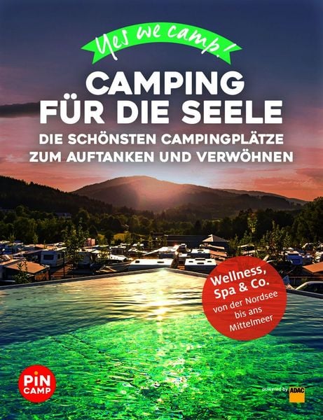 Produktbild: Yes we camp! Camping f&uuml;r die Seele