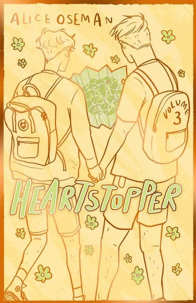 Book cover of Heartstopper Volume 3