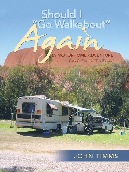 Produktbild: "Should I Go Walkabout" Again (A Motorhome Adventure)