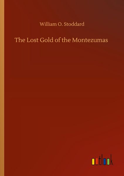 Produktbild: The Lost Gold of the Montezumas