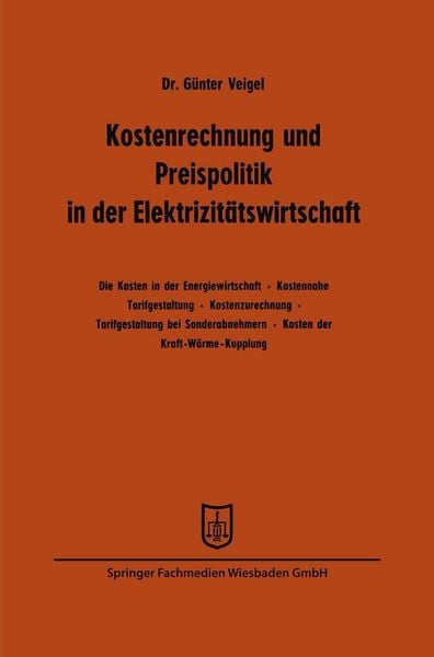 Produktbild: Kostenrechnung und Preispolitik in der Elektrizit&auml;tswirtschaft