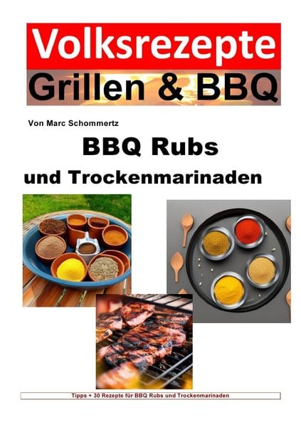 Produktbild: Volksrezepte Grillen &amp; BBQ / BBQ Rubs und Trockenmarinaden