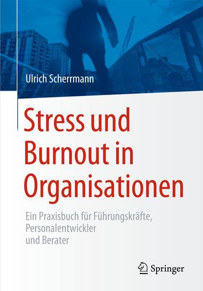 Produktbild: Stress und Burnout in Organisationen