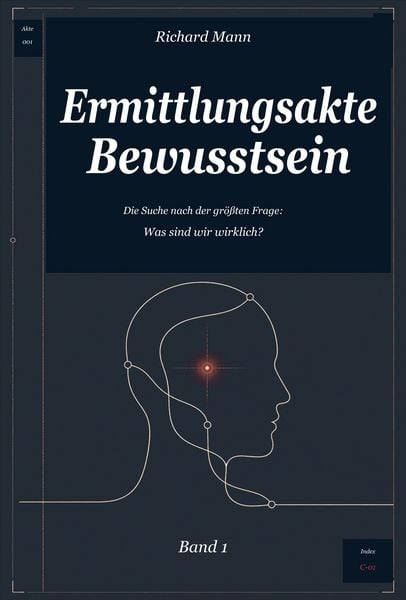 Produktbild: Ermittlungsakte Bewusstsein - Band 1