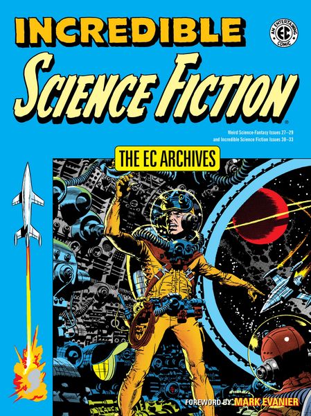 Produktbild: The EC Archives: Incredible Science Fiction