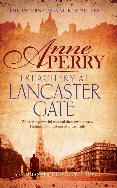 Produktbild: Treachery at Lancaster Gate (Thomas Pitt Mystery, Book 31)