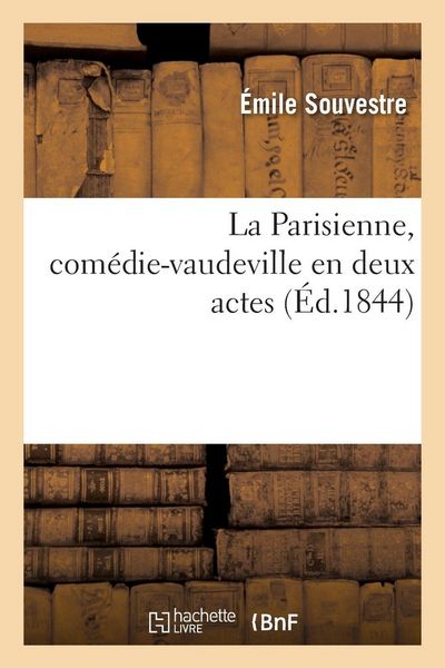 Produktbild: La Parisienne, com&eacute;die-vaudeville en deux actes