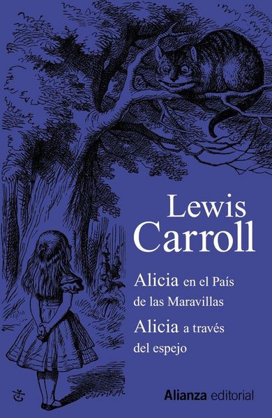 Produktbild: Alicia en el Pa&iacute;s de las Maravillas ; Alicia a trav&eacute;s del espejo