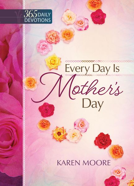Produktbild: Every Day is Mother's Day