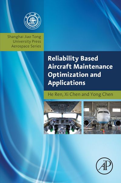 Produktbild: Reliability Based Aircraft Maintenance Optimization and Applications