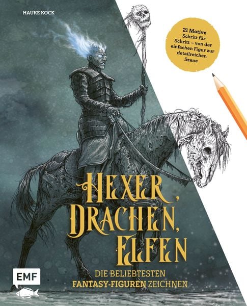 Produktbild: Hexer, Drachen, Elfen &ndash; die beliebtesten Fantasy-Figuren zeichnen