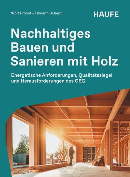 Produktbild: Nachhaltiges Bauen und Sanieren mit Holz