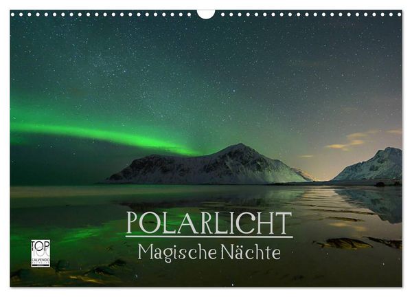 Produktbild: Magische N&auml;chte - POLARLICHT (Wandkalender 2026 DIN A3 quer), CALVENDO Monatskalender