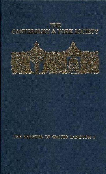 Produktbild: The Register of Walter Langton, Bishop of Coventry and Lichfield, 1296-1321: Volume II