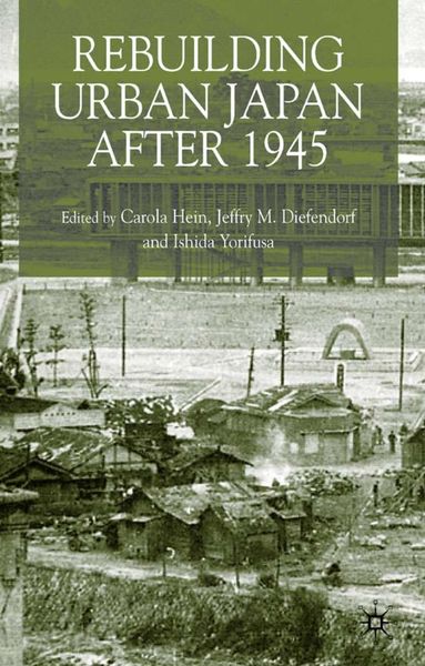 Produktbild: Rebuilding Urban Japan After 1945