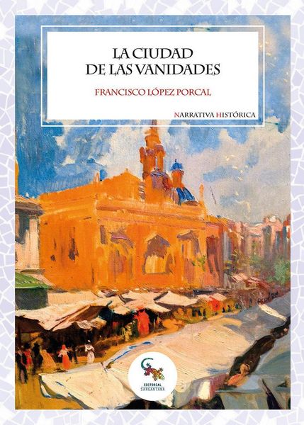 Produktbild: La Cuidad De Las Vanidades