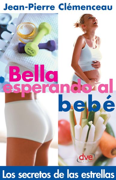 Produktbild: Bella esperando el beb&eacute;