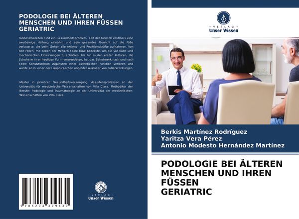 Podologie bei Älteren Menschen und Ihren Füssen Geriatric