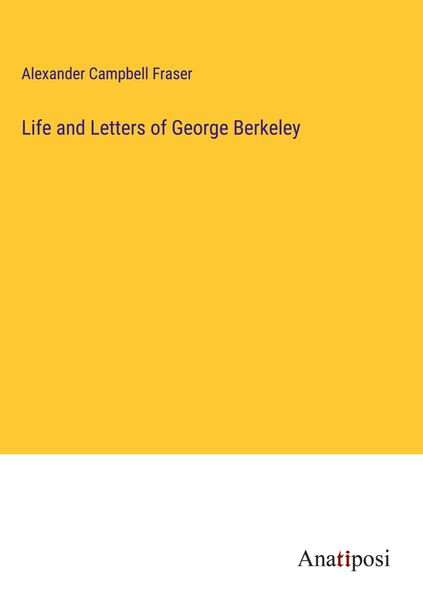 Produktbild: Life and Letters of George Berkeley