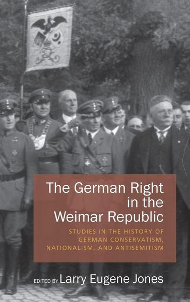 Produktbild: The German Right in the Weimar Republic