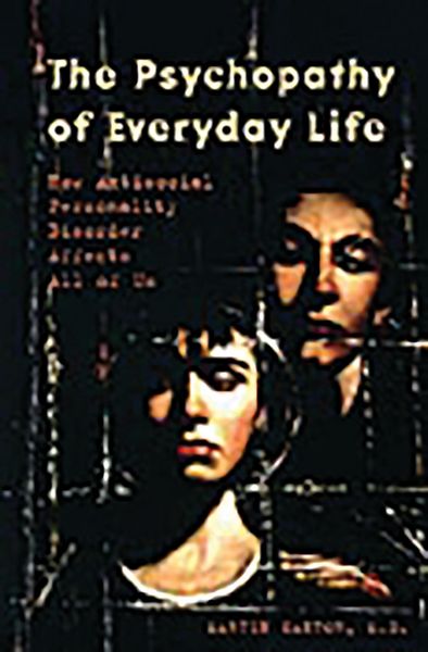 Produktbild: The Psychopathy of Everyday Life