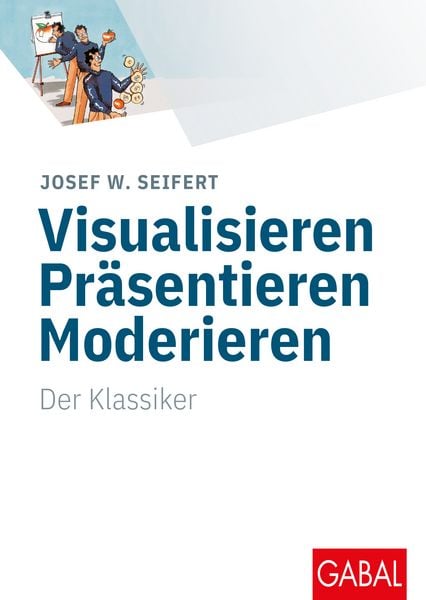 Produktbild: Visualisieren Pr&auml;sentieren Moderieren