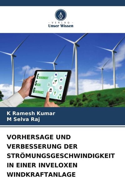 Produktbild: Vorhersage und Verbesserung der Str&ouml;mungsgeschwindigkeit in einer Inveloxen Windkraftanlage