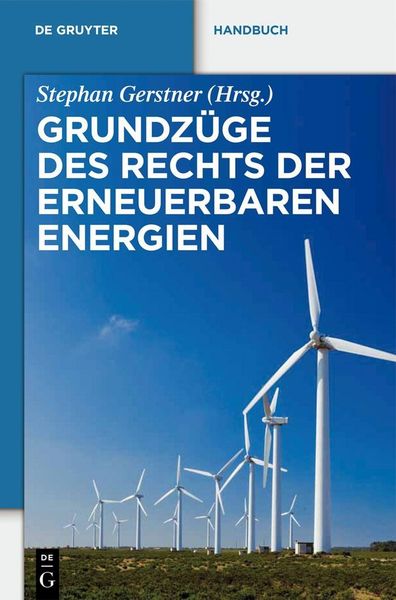 Produktbild: Grundz&uuml;ge des Rechts der Erneuerbaren Energien
