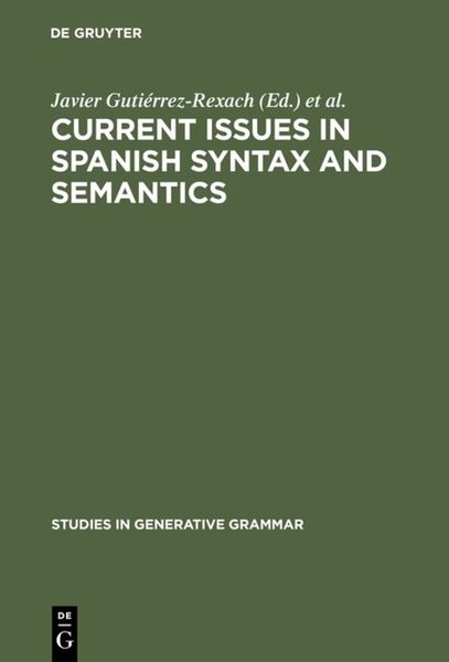 Produktbild: Current Issues in Spanish Syntax and Semantics