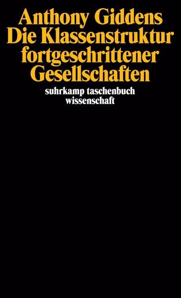 Produktbild: Die Klassenstruktur fortgeschrittener Gesellschaften