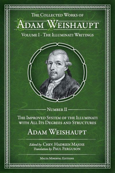 Produktbild: The Improved System Of The Illuminati With All Its Degrees And Structures