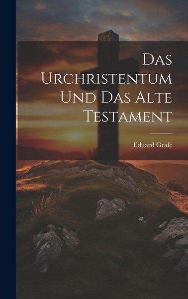 Produktbild: Das Urchristentum und das Alte Testament