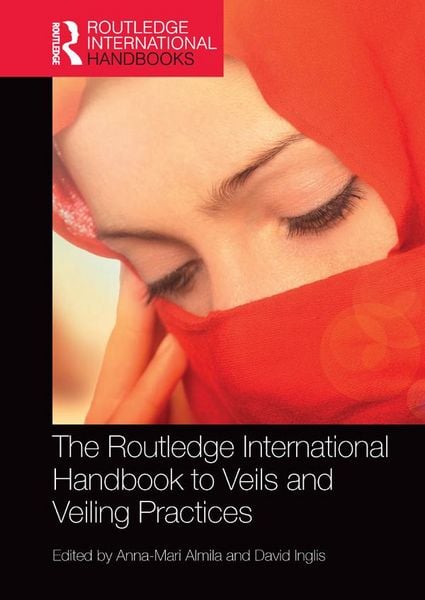 Produktbild: The Routledge International Handbook to Veils and Veiling