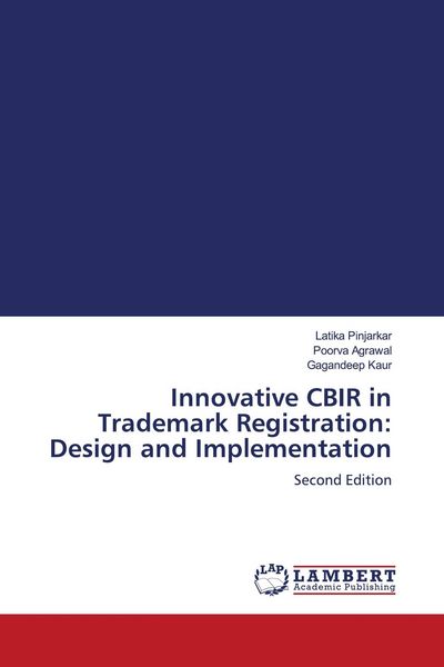 Produktbild: Innovative CBIR in Trademark Registration: Design and Implementation
