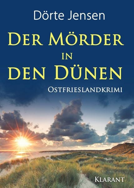 Produktbild: Der M&ouml;rder in den D&uuml;nen. Ostfrieslandkrimi