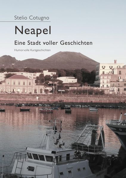 Produktbild: Neapel - Eine Stadt voller Geschichten