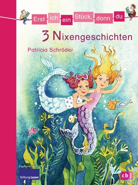 Produktbild: Erst ich ein Stück, dann du - 3 Nixengeschichten